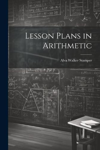 Lesson Plans in Arithmetic