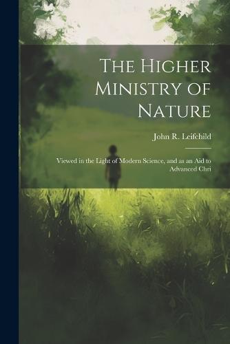 The Higher Ministry of Nature