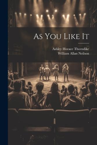 As You Like It