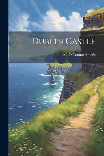 Dublin Castle