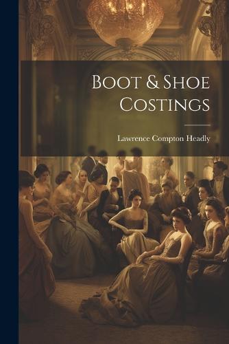 Boot & Shoe Costings
