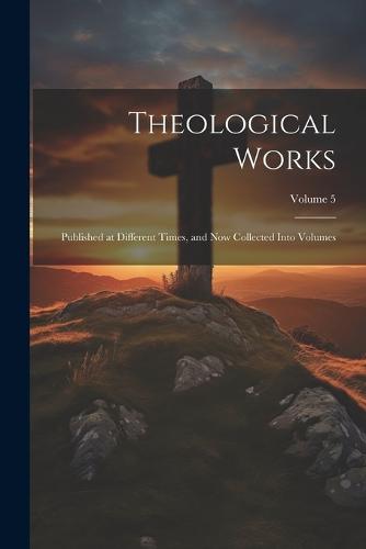 Theological Works