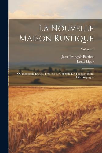 La Nouvelle Maison Rustique
