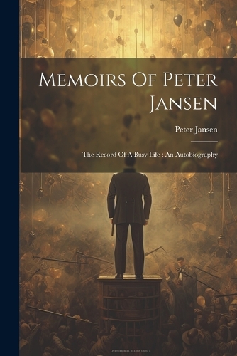 Memoirs Of Peter Jansen