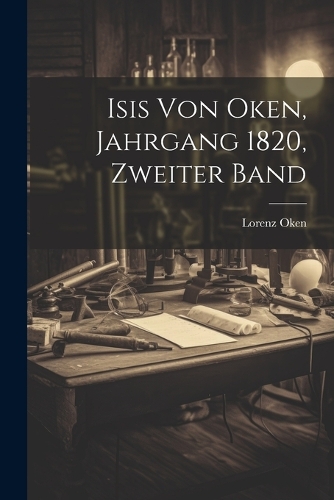 Isis von Oken, Jahrgang 1820, zweiter Band