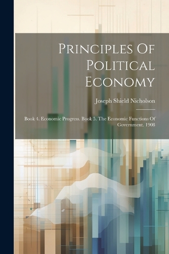 Principles Of Political Economy
