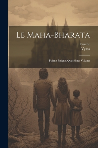 Le Maha-Bharata