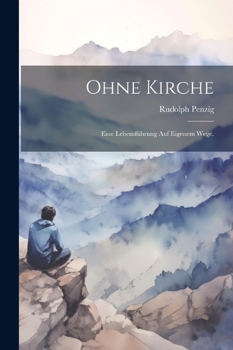 Ohne Kirche