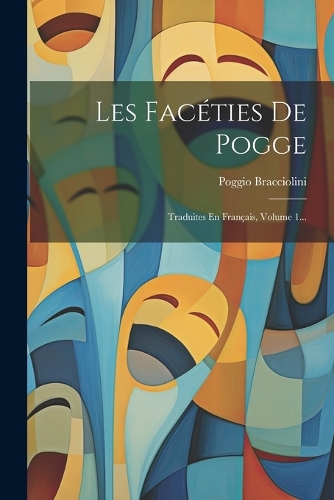 Les Facéties De Pogge