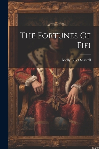 The Fortunes Of Fifi