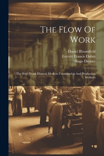 The Flow Of Work