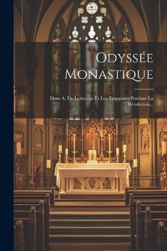 Odyssée Monastique