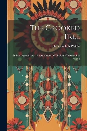 The Crooked Tree