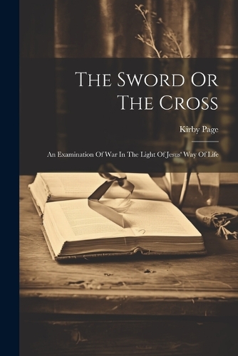 The Sword Or The Cross