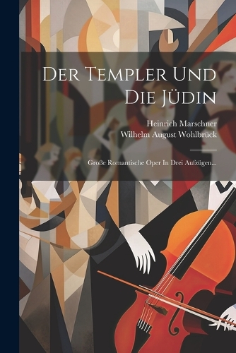 Der Templer Und Die Jüdin