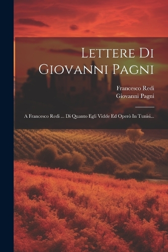 Lettere Di Giovanni Pagni