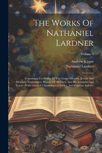 The Works Of Nathaniel Lardner