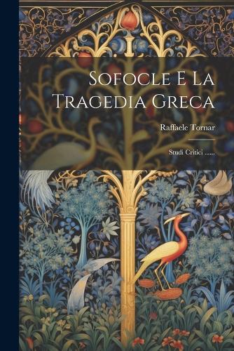 Sofocle E La Tragedia Greca