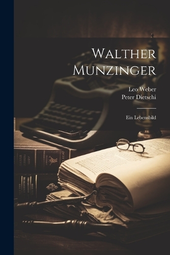 Walther Munzinger