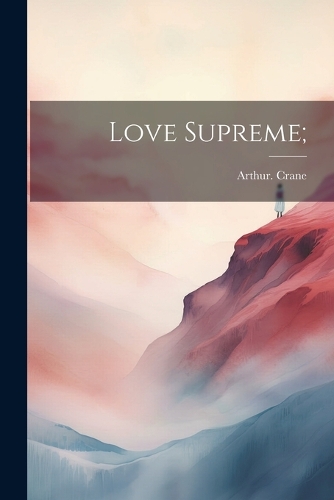 Love Supreme;