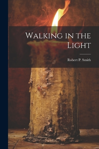 Walking in the Light
