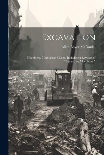 Excavation