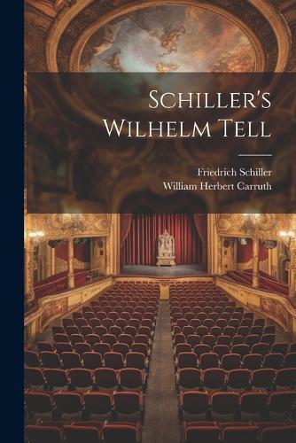 Schiller's Wilhelm Tell