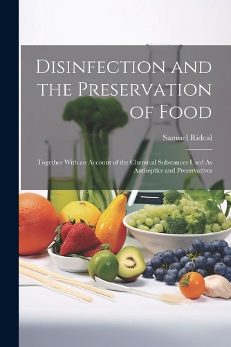 Disinfection and the Preservation of Food