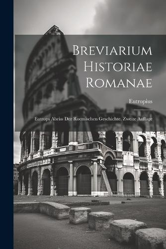 Breviarium Historiae Romanae