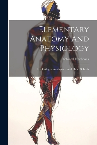 Elementary Anatomy And Physiology