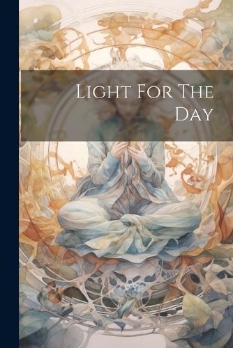 Light For The Day