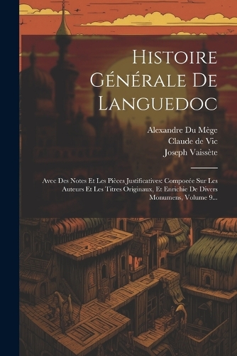 Histoire Générale De Languedoc