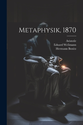 Metaphysik, 1870