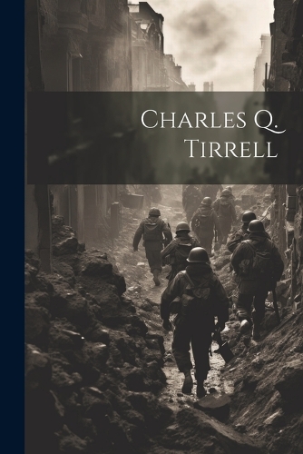Charles Q. Tirrell