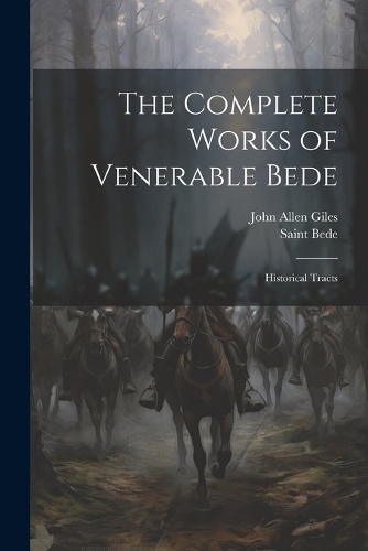The Complete Works of Venerable Bede