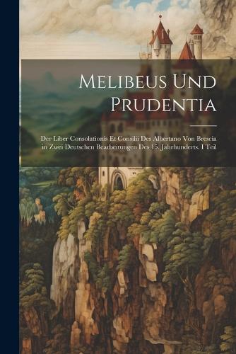 Melibeus Und Prudentia