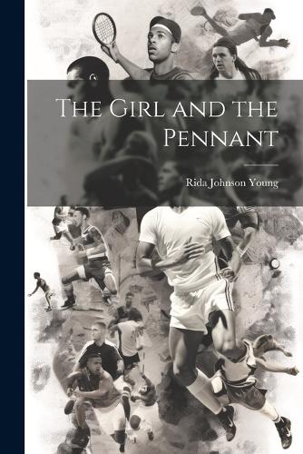 The Girl and the Pennant