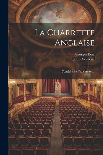 La Charrette Anglaise