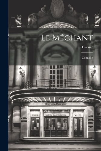 Le Méchant