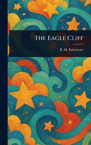 The Eagle Cliff