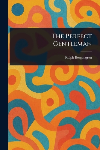The Perfect Gentleman