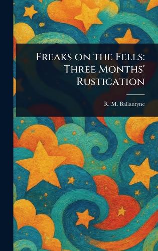 Freaks on the Fells