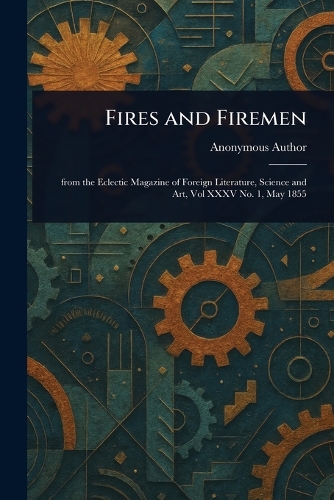 Fires and Firemen