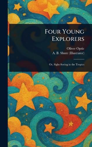 Four Young Explorers