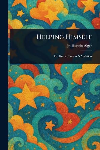 Helping Himself
