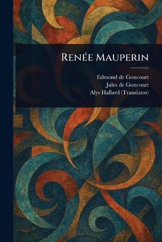 Renée Mauperin