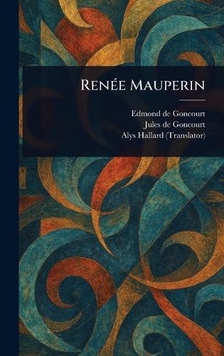 Renée Mauperin