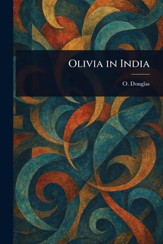 Olivia in India
