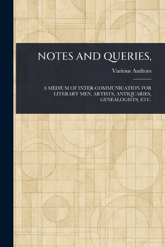 Notes and Queries,