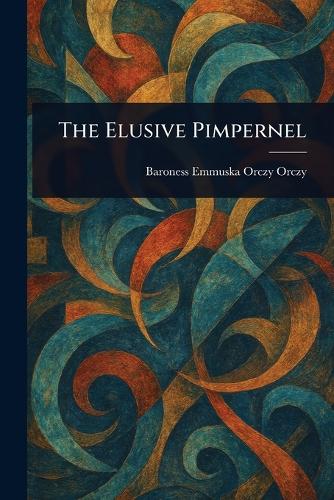 The Elusive Pimpernel